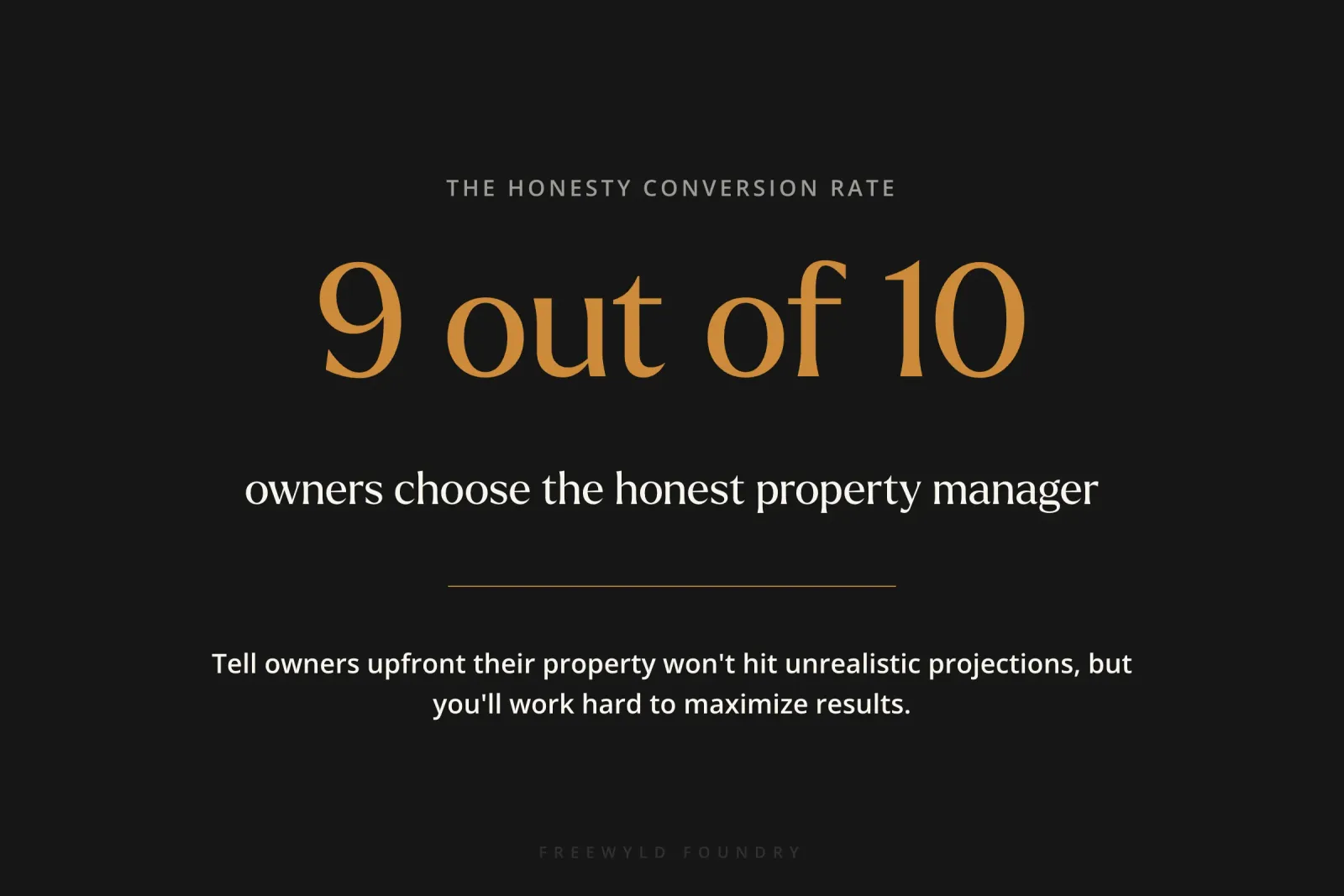 Statistic showing that 9 out of 10 owners choose property managers who are honest about realistic expectations over those who overpromise returns
