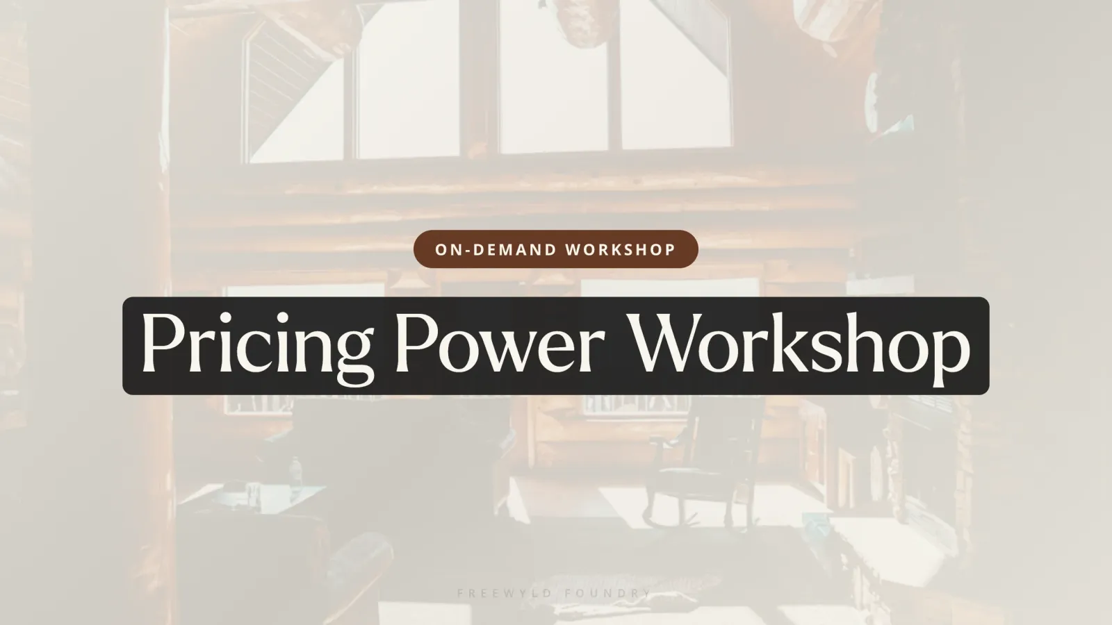 Pricing Power Workshop