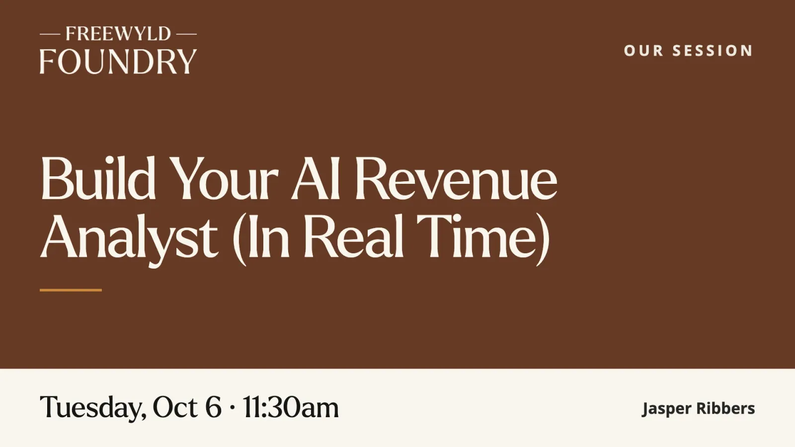 Freewyld Foundry session at VRMA Nashville: Build Your AI Revenue Analyst In Real Time, Tuesday October 6 at 11:30am with Jasper Ribbers